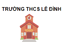 Trường THCS Lê Đình Chinh